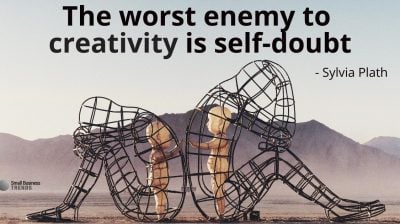 creativity self doubt quote plath